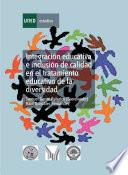 libro Integración Educativa E Inclusión De Calidad En El Tratamiento Educativo De La Diversidad