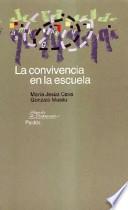 libro La Convivencia En La Escuela