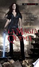 libro La Magia Quema