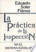 libro La Práctica De La Inspección En El Sistema Escolar
