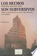 libro Los Hechos Son Subversivos