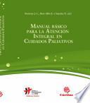 libro Manual Básico Para La Atención Integral En Cuidados Paliativos