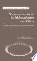 libro Nacionalización De Los Hidrocarburos En Bolivia
