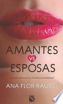 libro Amantes Vs Esposas = Lovers Vs Wifes