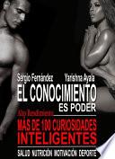 libro El Conocimiento Es Poder. Más De 100 Curiosidades Inteligentes