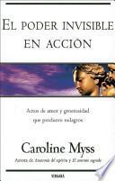 libro El Poder Invisible En Accion