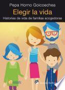 libro Elegir La Vida