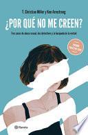 libro ¿por Qué No Me Creen?