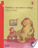 libro Andres Y Su Nuevo Amigo