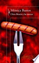 libro Chico Bizarro Y Las Moscas