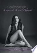 libro Confesiones De Mujeres De Moral Relajada