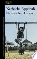 libro El Cielo Sobre El Tejado