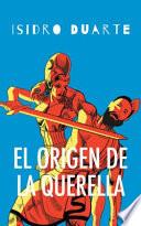 libro El Origen De La Querella