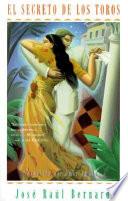libro El Secreto De Los Toros (secret Of The Bulls)