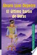 libro El último Barón De Veras