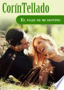 libro El Viaje De Mi Destino
