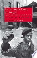 libro En Primera Línea De Fuego