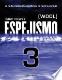 libro Espejismo 3 (wool 3). Expulsión
