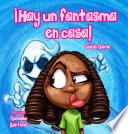 libro ¡hay Un Fantasma En Casa!