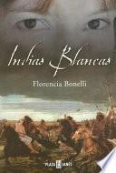 libro Indias Blancas