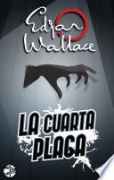 libro La Cuarta Plaga