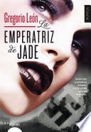 libro La Emperatriz De Jade