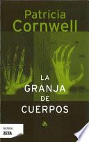 libro La Granja De Cuerpos