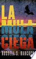 libro La Mula Ciega