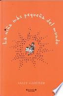 libro La Niña Más Pequeña Del Mundo