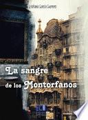 libro La Sangre De Los Montorfanos