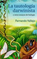 libro La Tautología Darwinista Y Otros Ensayos De Biología