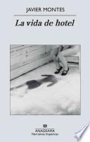 libro La Vida De Hotel