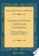 libro Leyendas, Novelas Y Artículos Literarios
