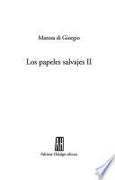 libro Los Papeles Salvajes