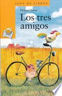 libro Los Tres Amigos