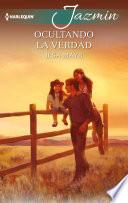 libro Ocultando La Verdad