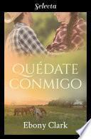 libro Quédate Conmigo (selección Rnr)