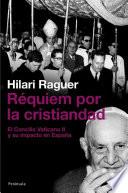 libro Réquiem Por La Cristiandad