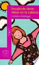 libro Rosalinde Tiene Ideas En La Cabeza