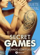libro Secret Games – Jugando Con Fuego (teaser)