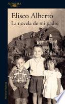 libro Spa Novela De Mi Padre / My Fa