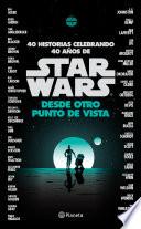 libro Star Wars. Desde Otro Punto De Vista
