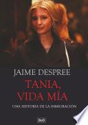 libro Tania, Vida Mía