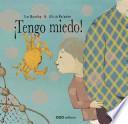 libro ¡tengo Miedo!