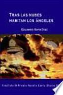 libro Tras Las Nubes Habitan Los ángeles