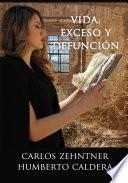 libro Vida, Exceso Y Defunción