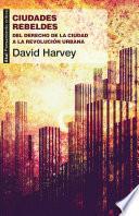 libro Ciudades Rebeldes