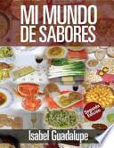 libro Mi Mundo De Sabores