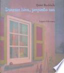 libro Duerme Bien, Pequeño Oso