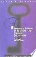 libro Economía Y Finanzas En La Guerra Civil Española, 1936 1939